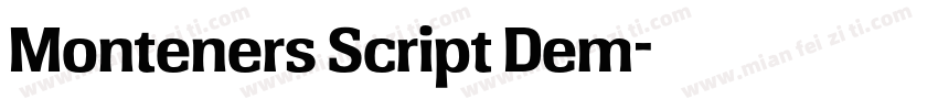 Monteners Script Dem字体转换
